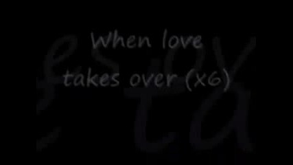 Kelly Rowland - When love takes over (lyrics)