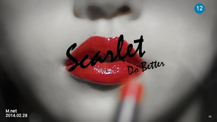 # Бг Превод # Scarlet - Do Better [hd]