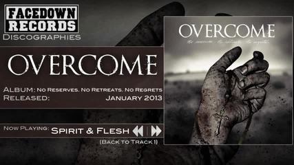 Overcome - Spirit and Flesh