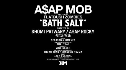 A$ap Mob ft. Flatbush Zombies - Bath Salt (prod. P On The Boards)
