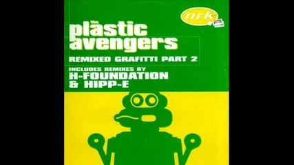 The Plastic Avengers - Stereo (hipp-e remix)