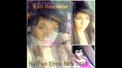 Mix 2013 Sali ve Ebru