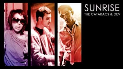 The Cataracs Ft.dev - Sunrise