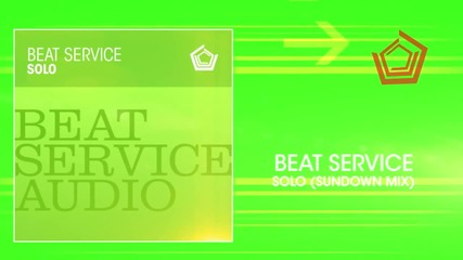 Beat Service - Solo (sundown Mix) Asot 548