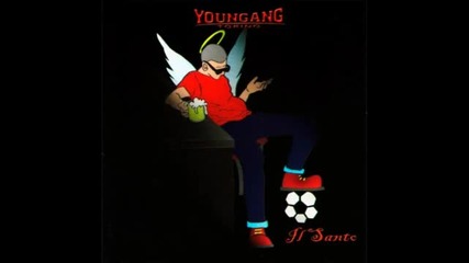 Youngang - Come gli Eroi Outro - Il Santo