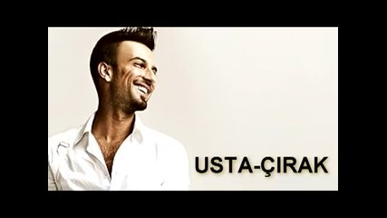 Tarkan~usta cirak 