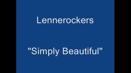 Lennerockers - Simply Beautiful