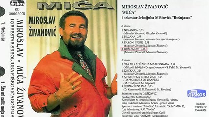 Miroslav Zivanovic Mica - Duso moja