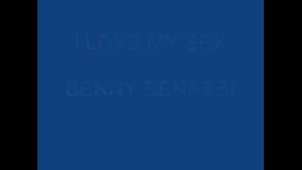 benny benassi - i love my sex