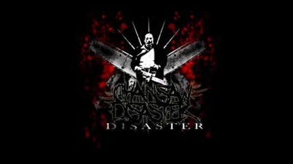 Chainsaw Disaster - Iraq (welcome to hell) 