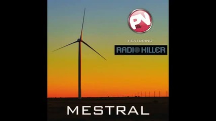 Pink Noisy Ft. Radio Killer - Mestral