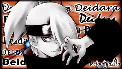 Deidara - My life