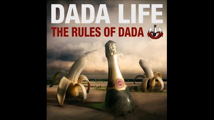 *2013* Dada Life - So young so high