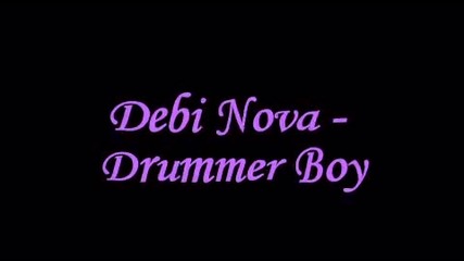 Debi Nova - Drummer Boy