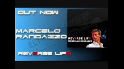 Just Watch ... Marcello Randazzo - Reverse Life 
