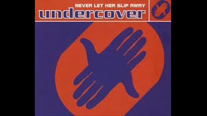 90*s + Undercover - Never let her slip away / Or.version - Mp3 / Dj Riga Mc / Bulgaria.