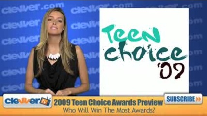 Teen Choice Awards 2009 Preview