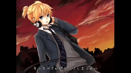 Kagamine Len - Before Everything Ends 