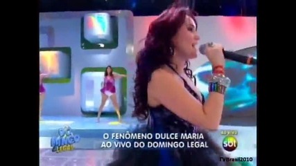 Domingo Legal - Dulce Maria canta Inevitable 15 - 08 - 2010 2 vez 