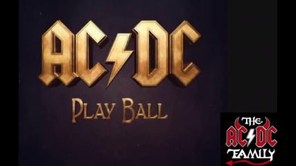 Ac/dc Play Ball - (2014)