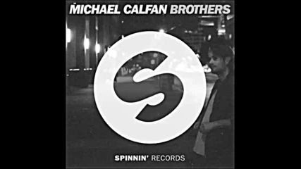 *2016* Michael Calfan - Brothers