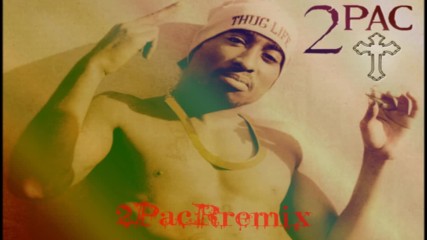 2016 2pac - Lord I live The Life Of A Thug Remix