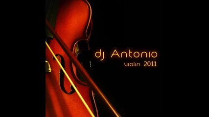 Dj Antonio - violin 2011 (dub mix)