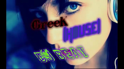 Greek (house) Dj Beat