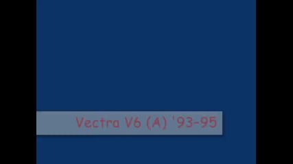 Opel Vectra A Part 2 