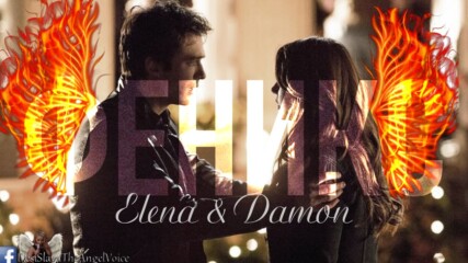 Като Феникс пак любовта ще раздавам || Elena & Damon