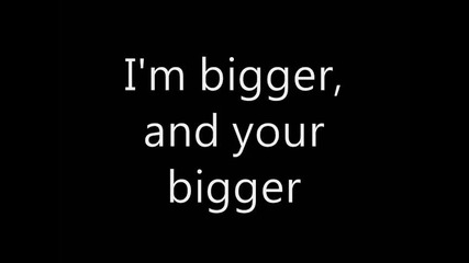 Justin Bieber - Bigger