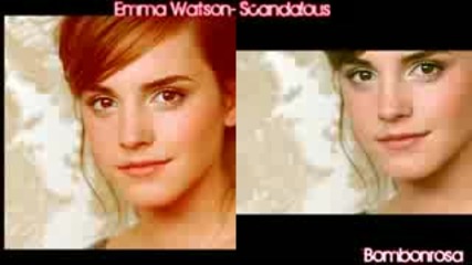Emma Watson - Scandalous