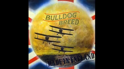 Bulldog Breed - 07 When the Sun Stands Still