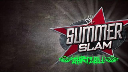 Wwe - Summerslam Theme Song 2011