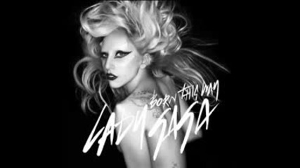 Lady Gaga - Born This Way ( Audio) + Превод