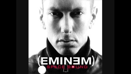 •eminem - Space Bound•~hq~