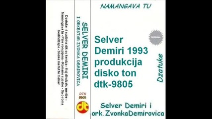Selver Demiri - 8.soske me tut te mekav - 1993