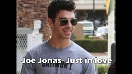 Joe Jonas-just in love