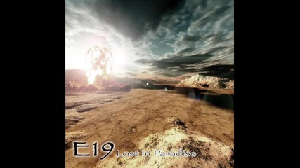 E19 - album "lost in Paradise" 2014