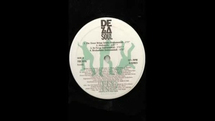 De La Soul - The Dawn Brings Smoke