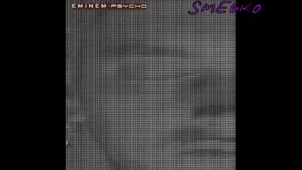 Eminem - Psycho - Phone Tap 