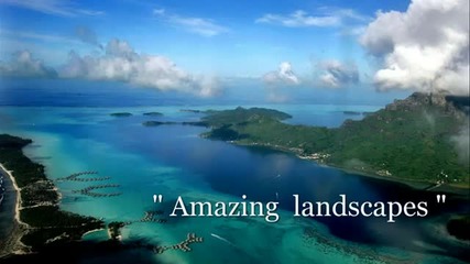 Amazing Landscapes