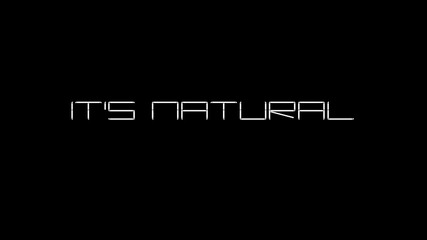 Futuristic Lingo - It's Natural # Официално видео #