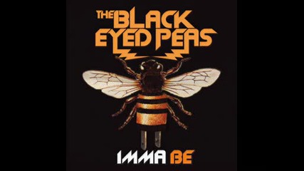 Hot 09! Black Eyed Peas - Imma Be