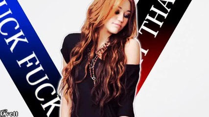 Miley Cee;;fuck that;;preview 