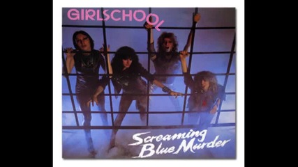 Girlschool - Screaming Blue Murder 