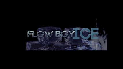 Flow Boy Ice - Идилия (download)