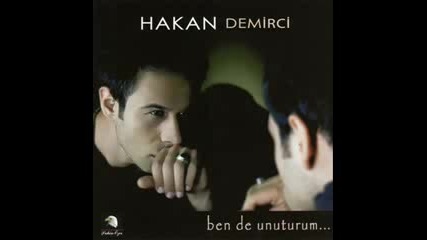 Hakan Demirci - Nasil gidersin 2010