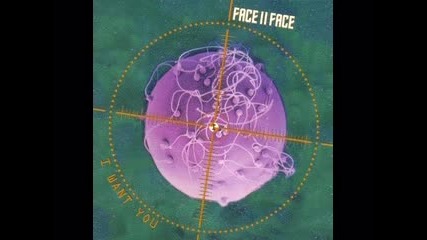 Face Ii Face - Want You (1994)