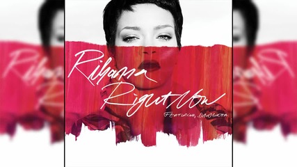 David Guetta ft. Rihanna - Right Now